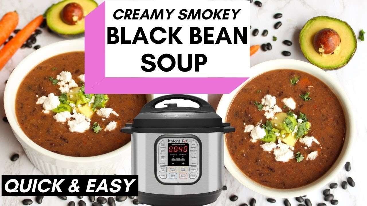 INSTANT POT VEGAN BLACK BEAN SOUP / Easy vegan weeknight dinner idea / Beginner friendly recipe