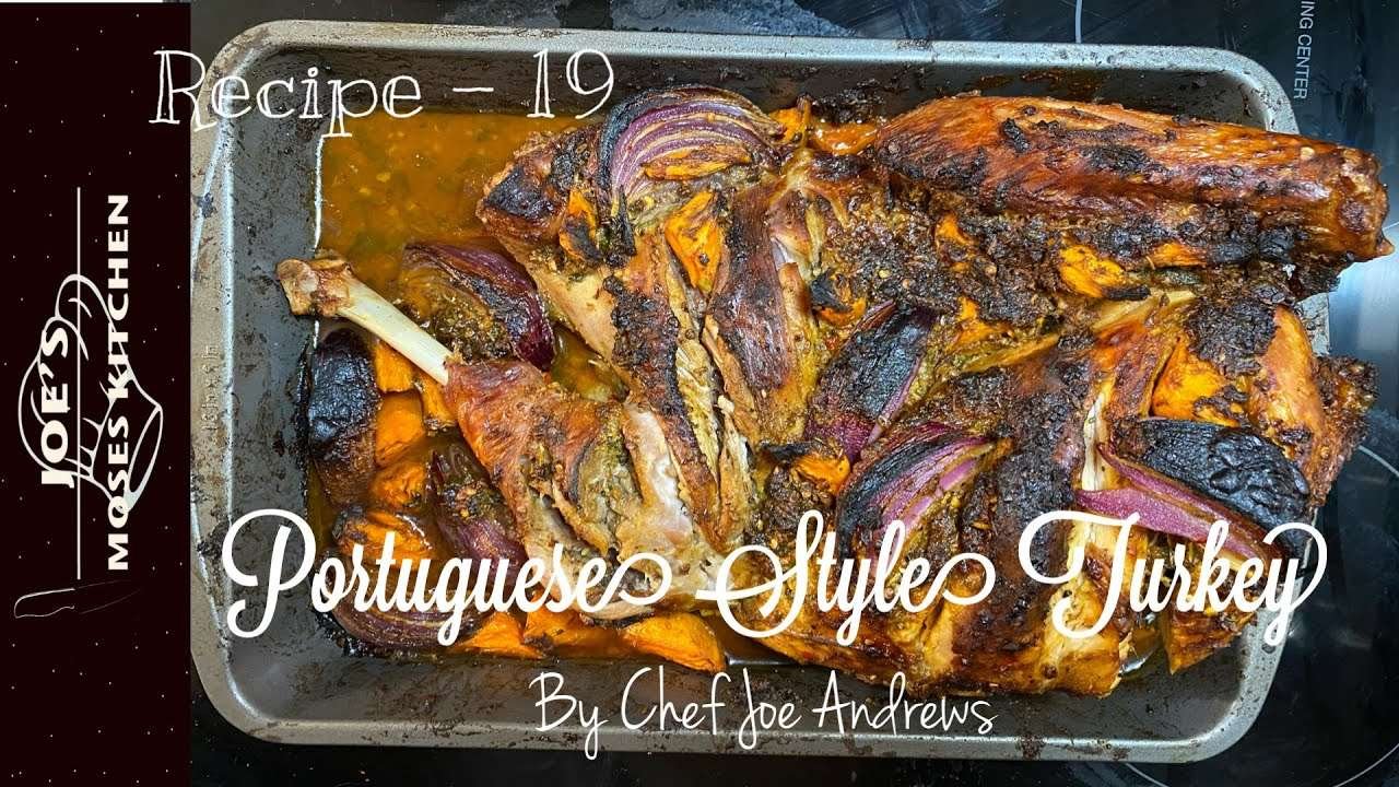 Portuguese Style Turkey( Thanksgiving Special Recipe)