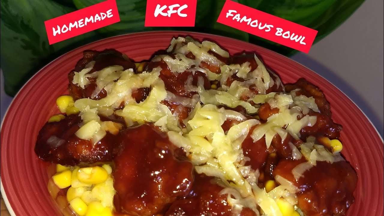 HOW TO MAKE KFC BARBEQUE FAMOUS BOWL AT HOME