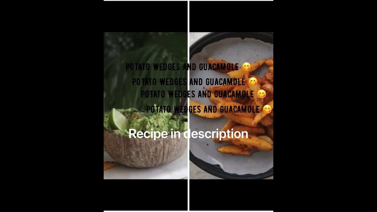 Potato wedges with paprika and Guacamole RECIPE and method in description