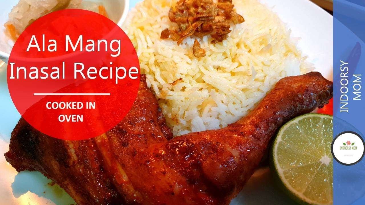 Inasal | Inasal Recipe | Chicken Inasal Recipe | شواء الدجاج| Indoorsy Mom