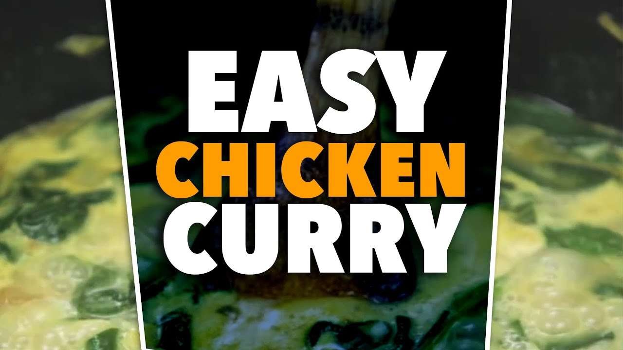 Chicken Curry In a Hurry!