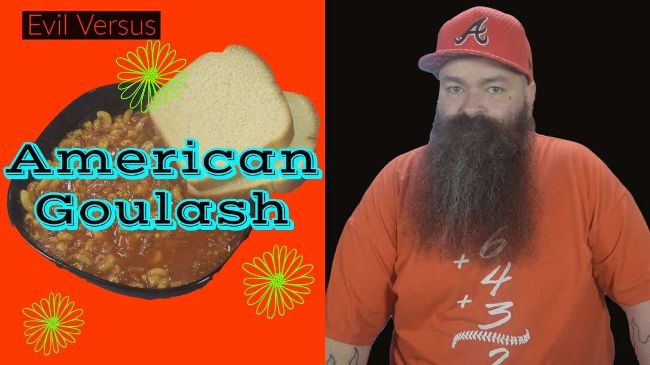 Awesome American Goulash or American Chop Suey – Evil Versus- How to