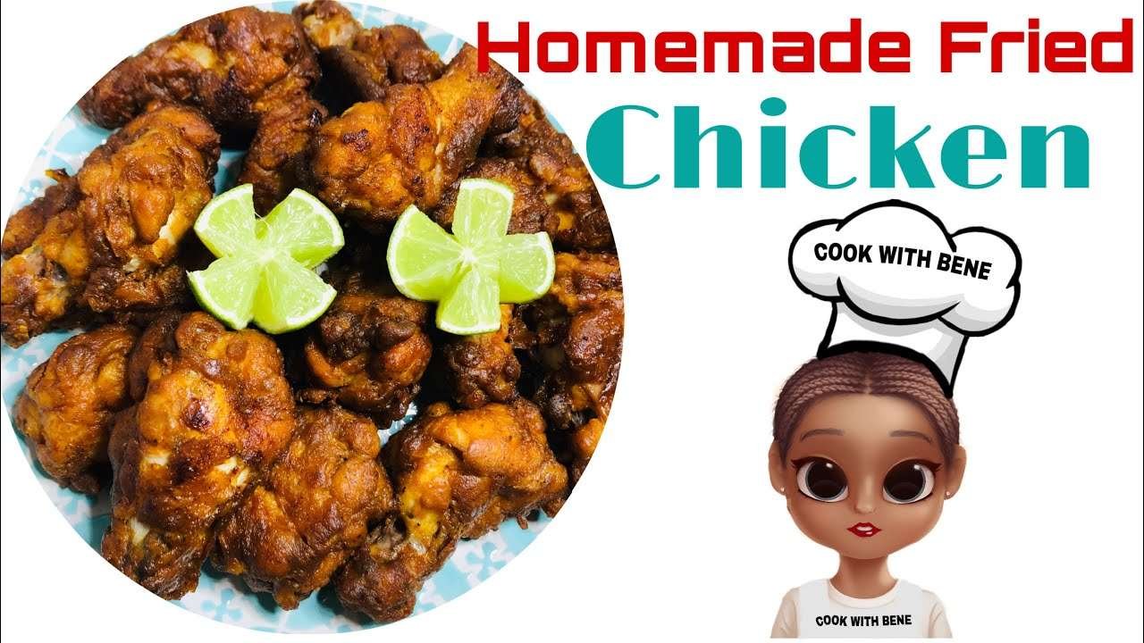 [English]  HOMEMADE FRIED CHICKEN RECIPE ||Cook with Bene