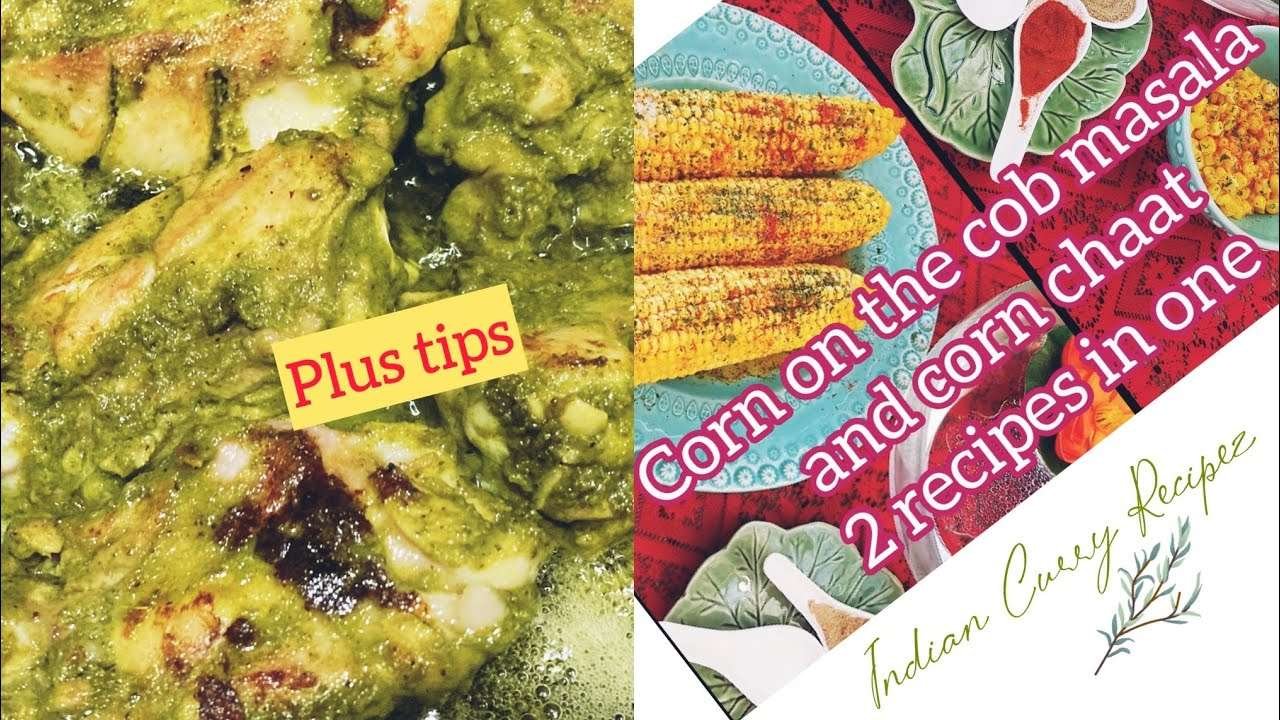 How to make Indian masala corn on cob & spicy 🌽 corn full version with Goan Cafreal recipe tip 🍗