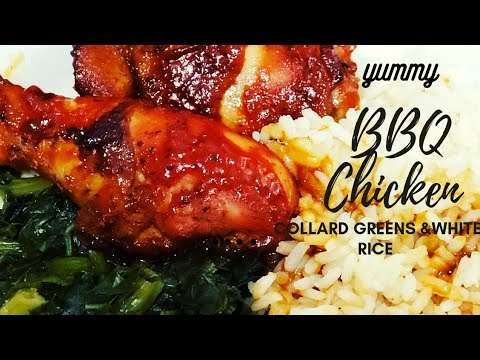 How to make BBQ Chicken |Collard Greens & White Rice #bbqchicken #collardgreens #whiterice
