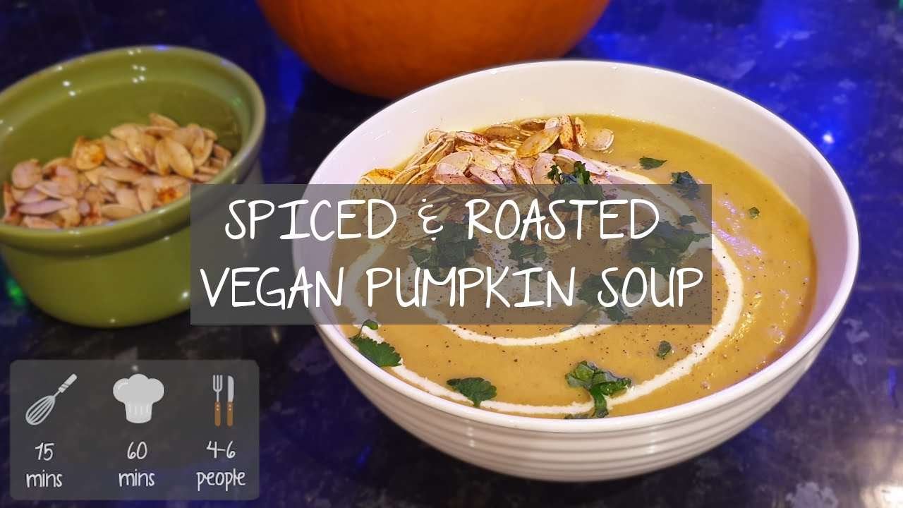 Spiced Pumpkin Vegan Soup Recipe | Homemade Vegetable Fall Soup
