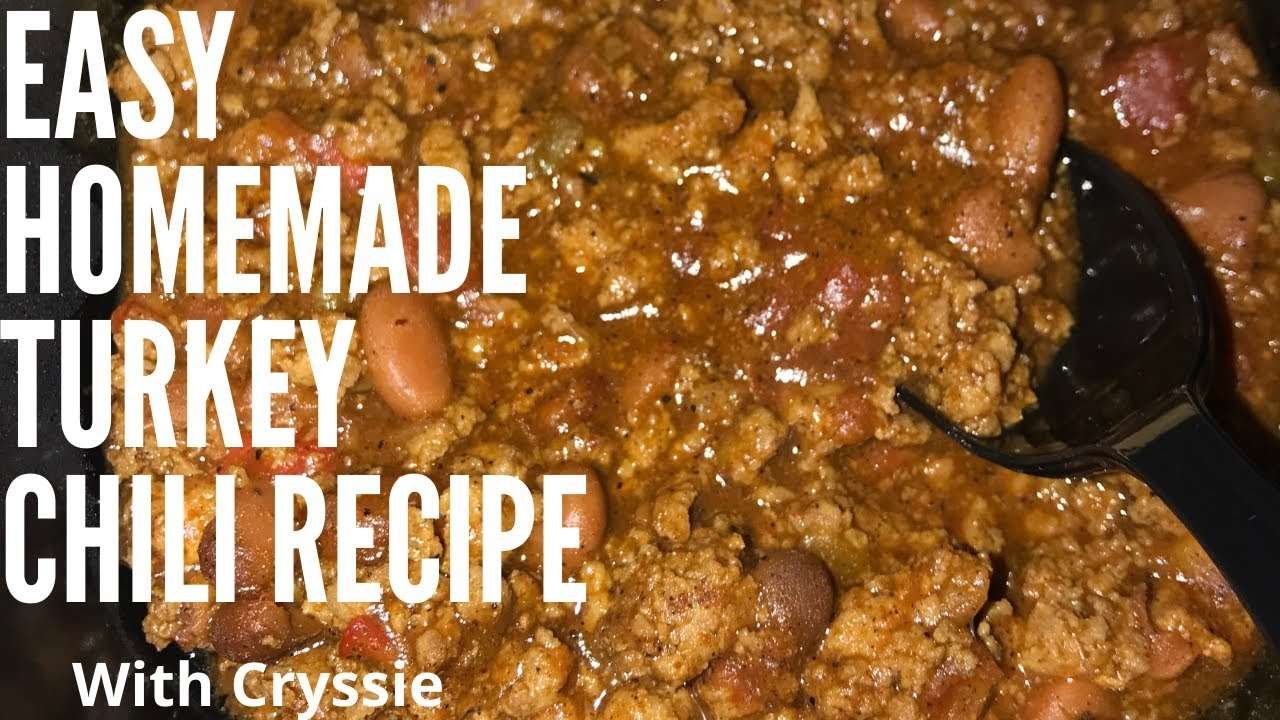 Easy Homemade Turkey Chili Recipe