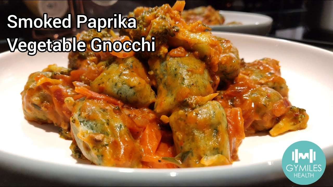 GYMILES Recipe: Smoked Paprika Vegetable Gnocchi