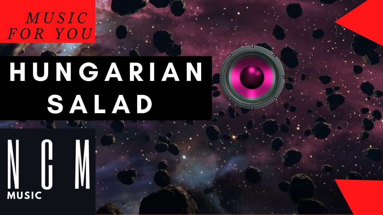 Hungarian Salad – Yanivi [NCM Release]