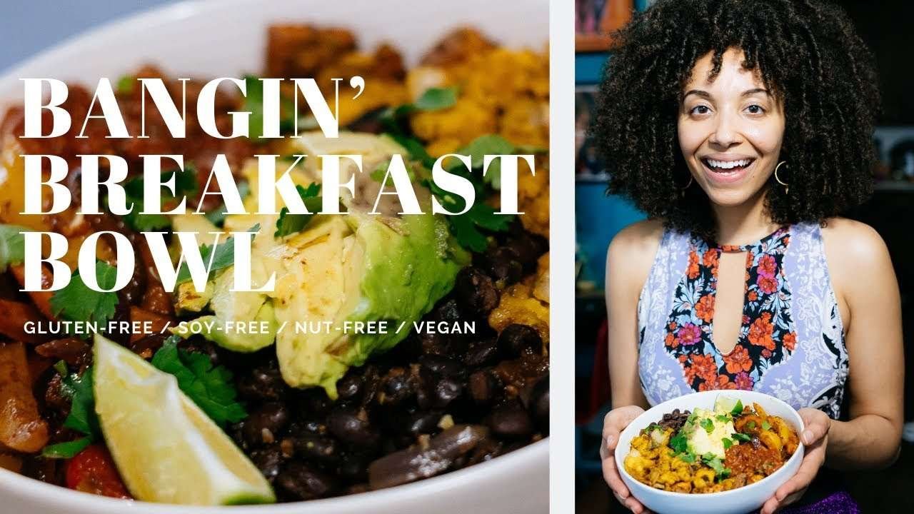 Bangin’ Breakfast Bowl Vegan Recipe – The Colorful Home Cooking Show with Gabrielle Reyes