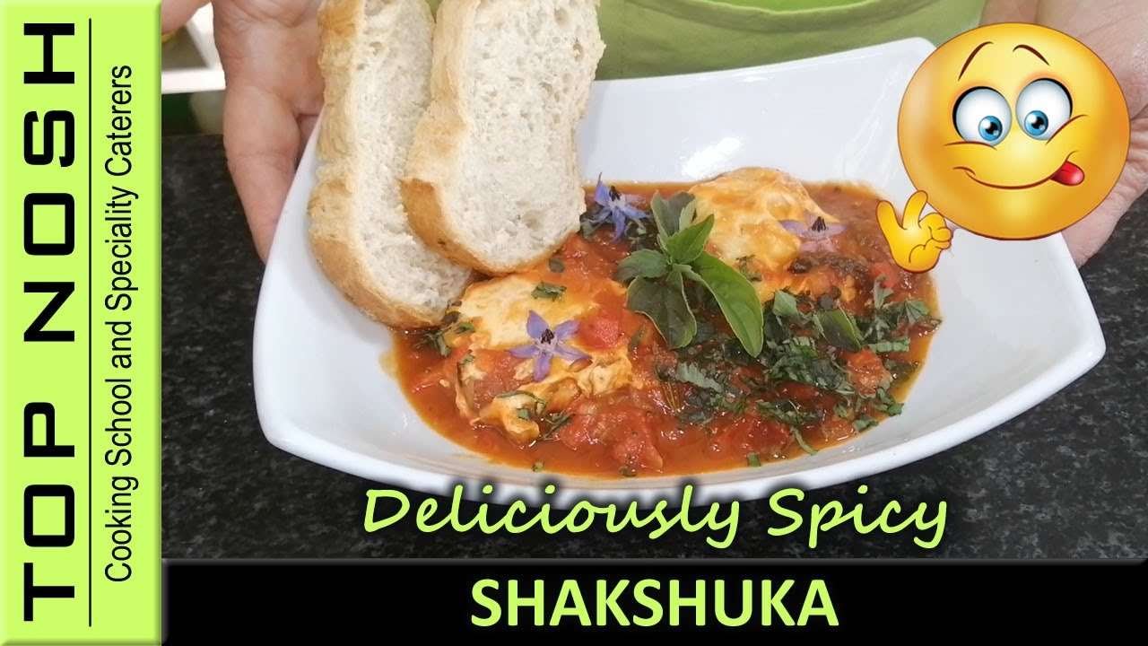 Recipe | Shakshuka | Top Nosh Cooking School