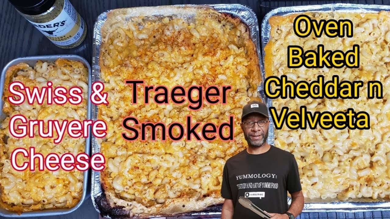 3 different types of Mac n Cheese recipes | Traeger Smoked | Cheddar Swiss Gruyere 3 cheese recipe