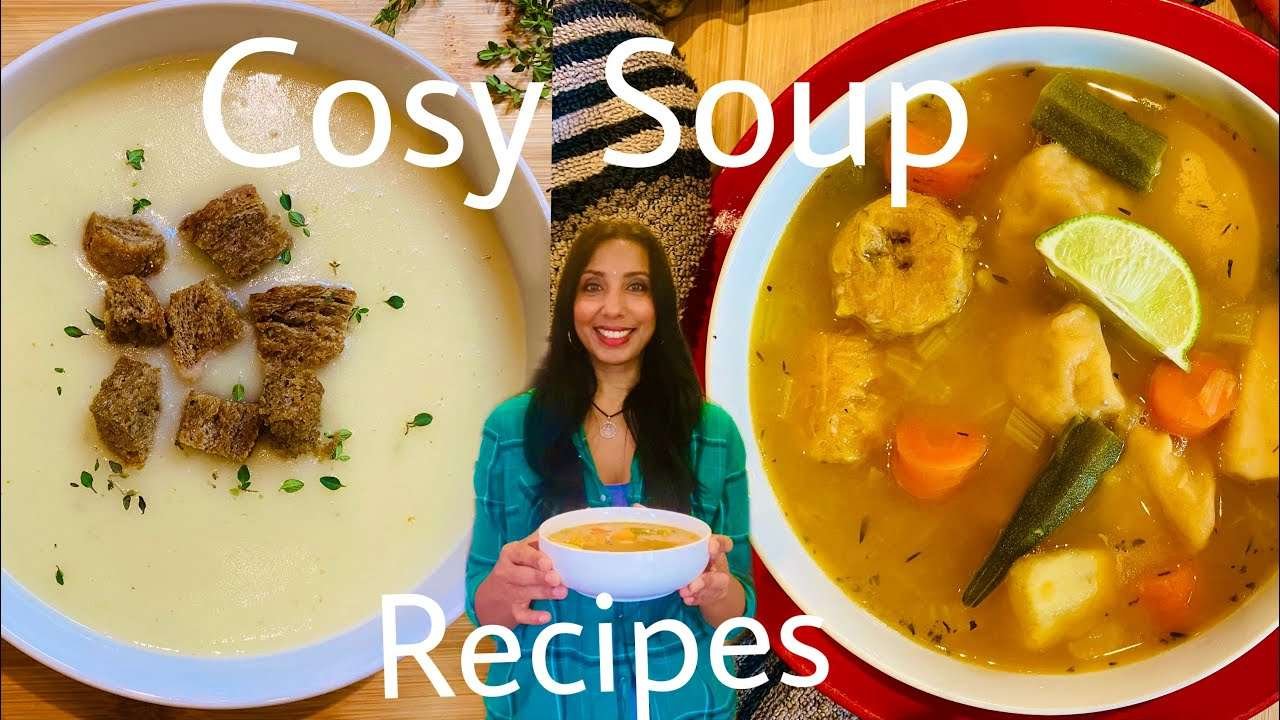 Delicious Autumn Soup Recipes/Two Delicious Soup Recipes