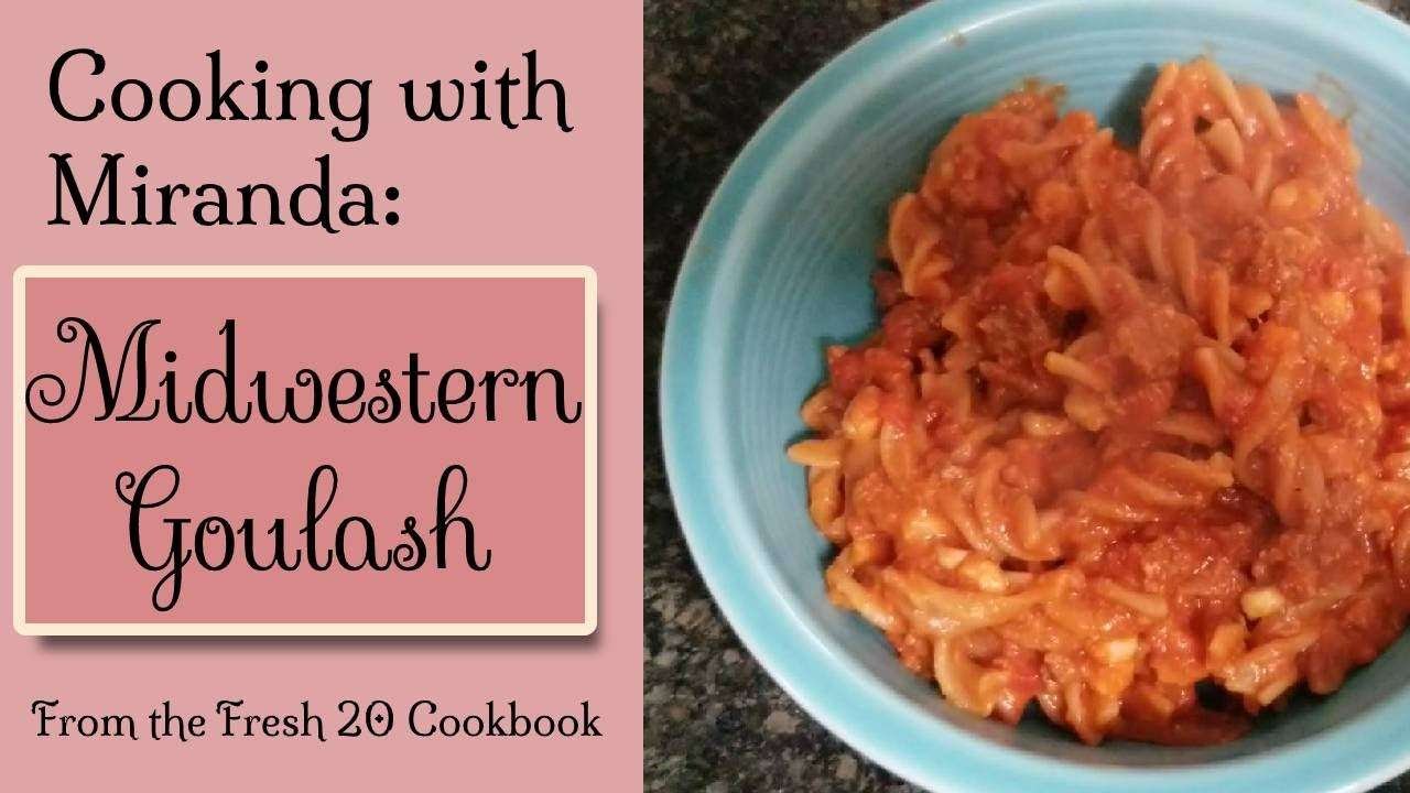 How to Make Midwestern Goulash