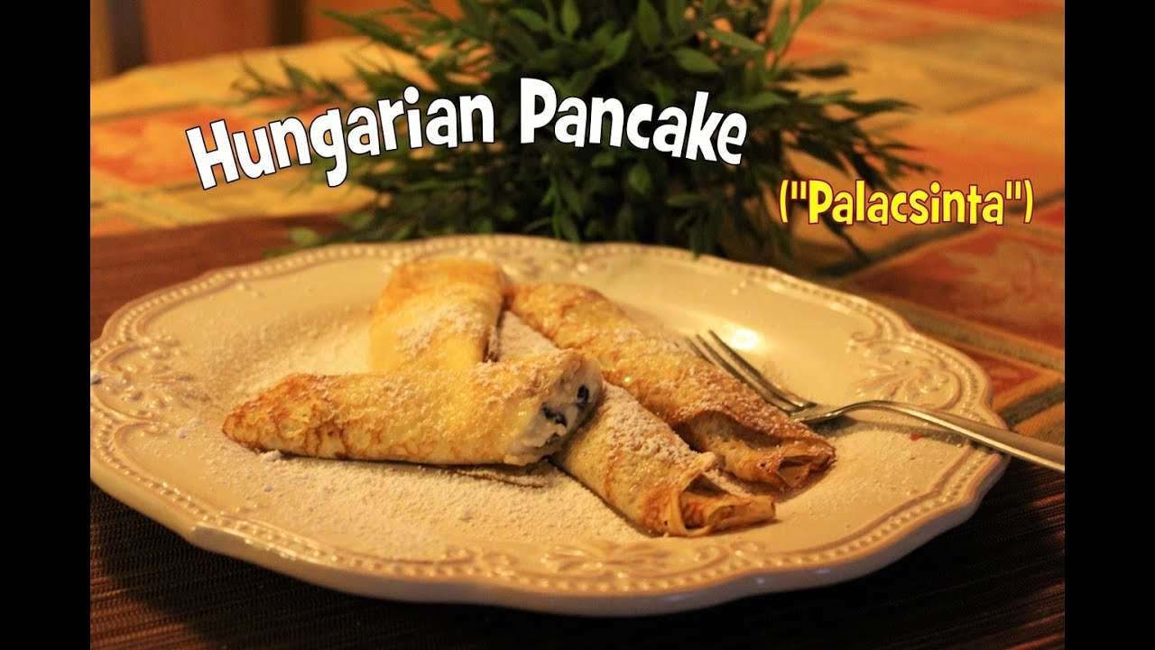 Easy to Make Hungarian Pancakes (Palacsinta) – by Kitchen Paprikash