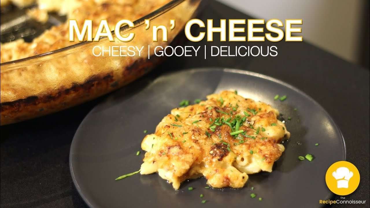 THE BEST MAC N CHEESE RECIPE | Grilled or non grilled | Vegetarian | TheRecipeConnoisseur