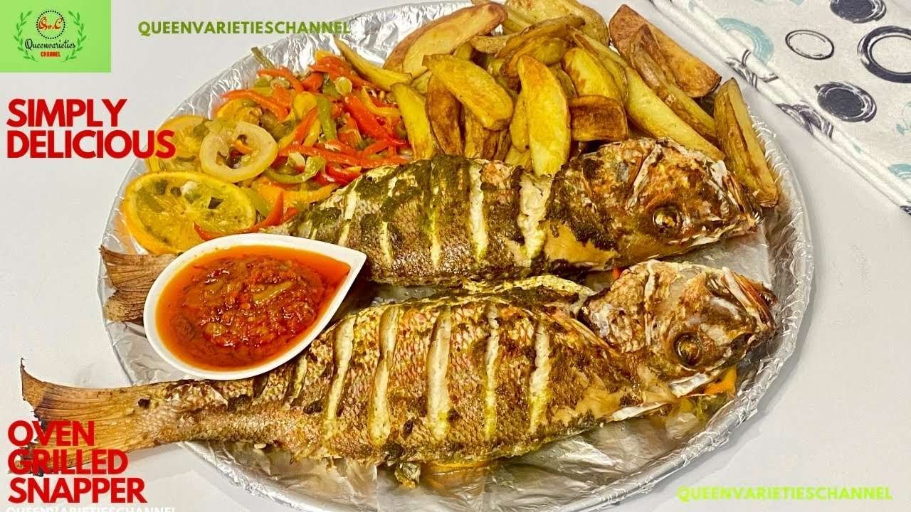BEST Oven Grilled RED SNAPPER RECIPE + POTATO WEDGES + NIGERIAN FRIED PEPPER SAUCE | QUEENVARIETIES