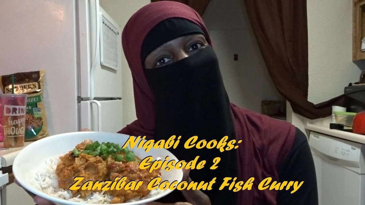 Niqabi Cooks//Episode 2//Zanzibar Coconut Fish Curry//Halal Cooking