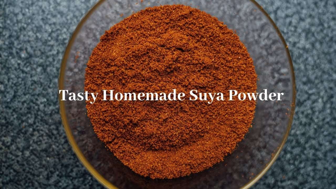 Homemade Suya Powder/Spice Recipe