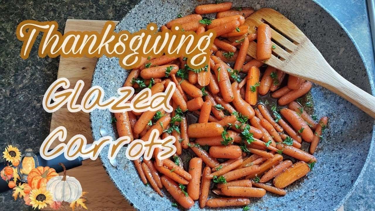 The BEST GLAZED CARROTS Recipe | Easy THANKSGIVING Side | How to make Glazed Carrots