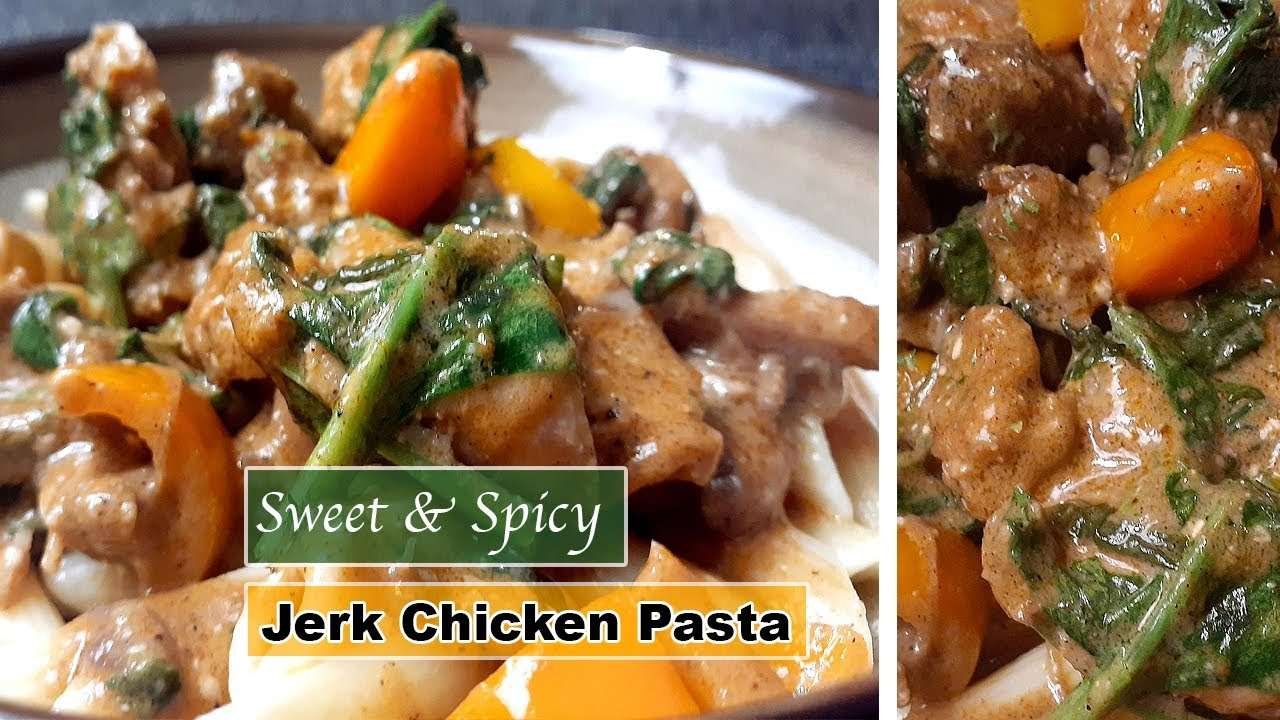 Sweet & Spicy Jerk Chicken Pasta 🍗🌶🔥| Hot & Ready