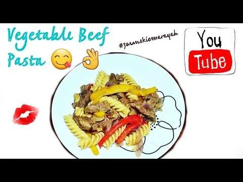Vegetable Beef Pasta | Cookingvlogs | Myrecipe | Zoranskie Marayah