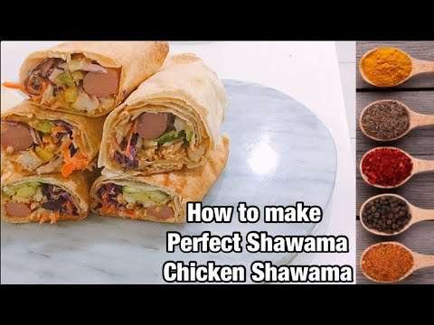 How to make perfect Shawama / Chicken Shawama 3 November 2020