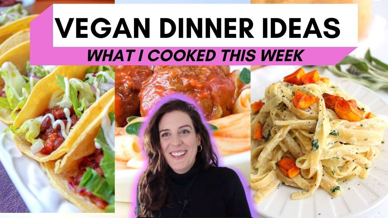VEGAN DINNER RECIPES / Easy, healthy and delicious