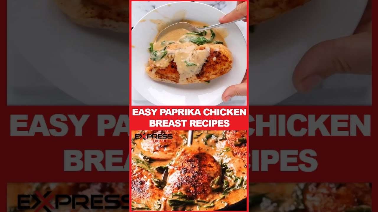 EASY PAPRIKA CHICKEN BREAST RECIPES