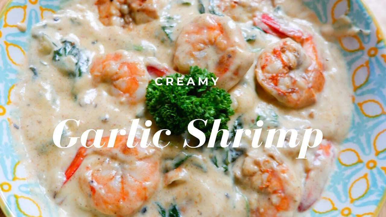 Creamy Garlic Shrimp