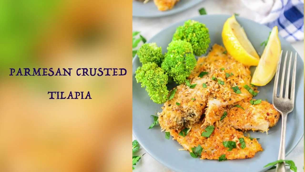 Parmesan Crusted Tilapia Healthy Dinner Recipe