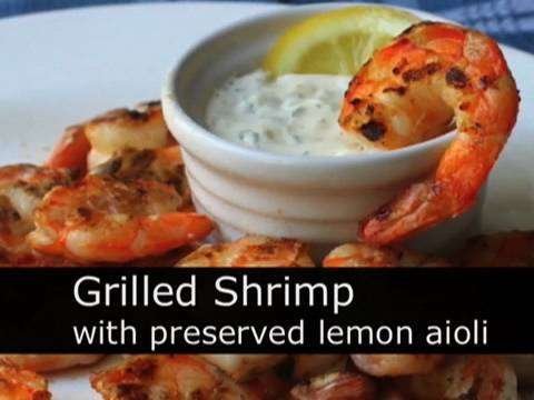 Grilled Shrimp with Lemon Aioli Recipe – Grilled Shrimp Recipe with Cured Lemon Aioli – Foodwishes