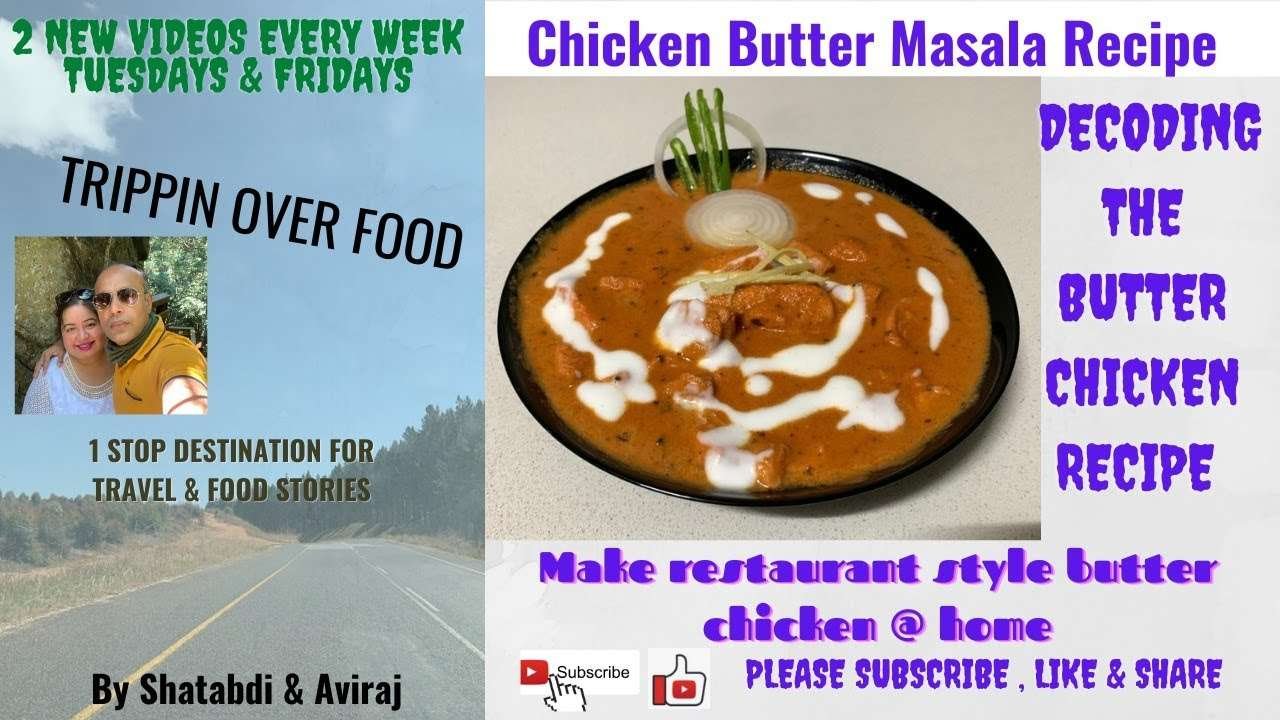 |Chicken Butter Masala Recipe|The best Butter Chicken|How to make restaurant style butter chicken|