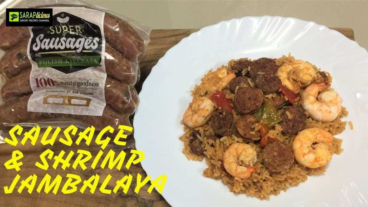 SARAPlicious Sausage & Shrimp Jambalaya Recipe
