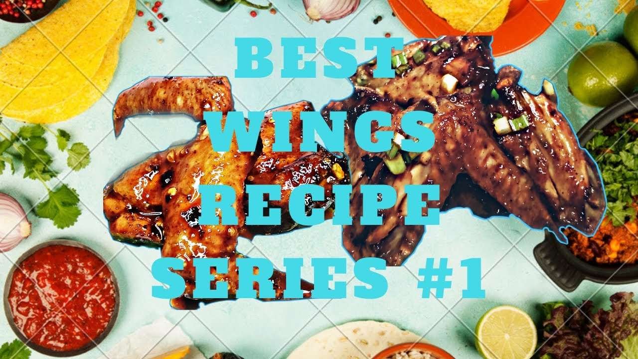 BEST WINGS RECIPE SERIES #1|Korins TV
