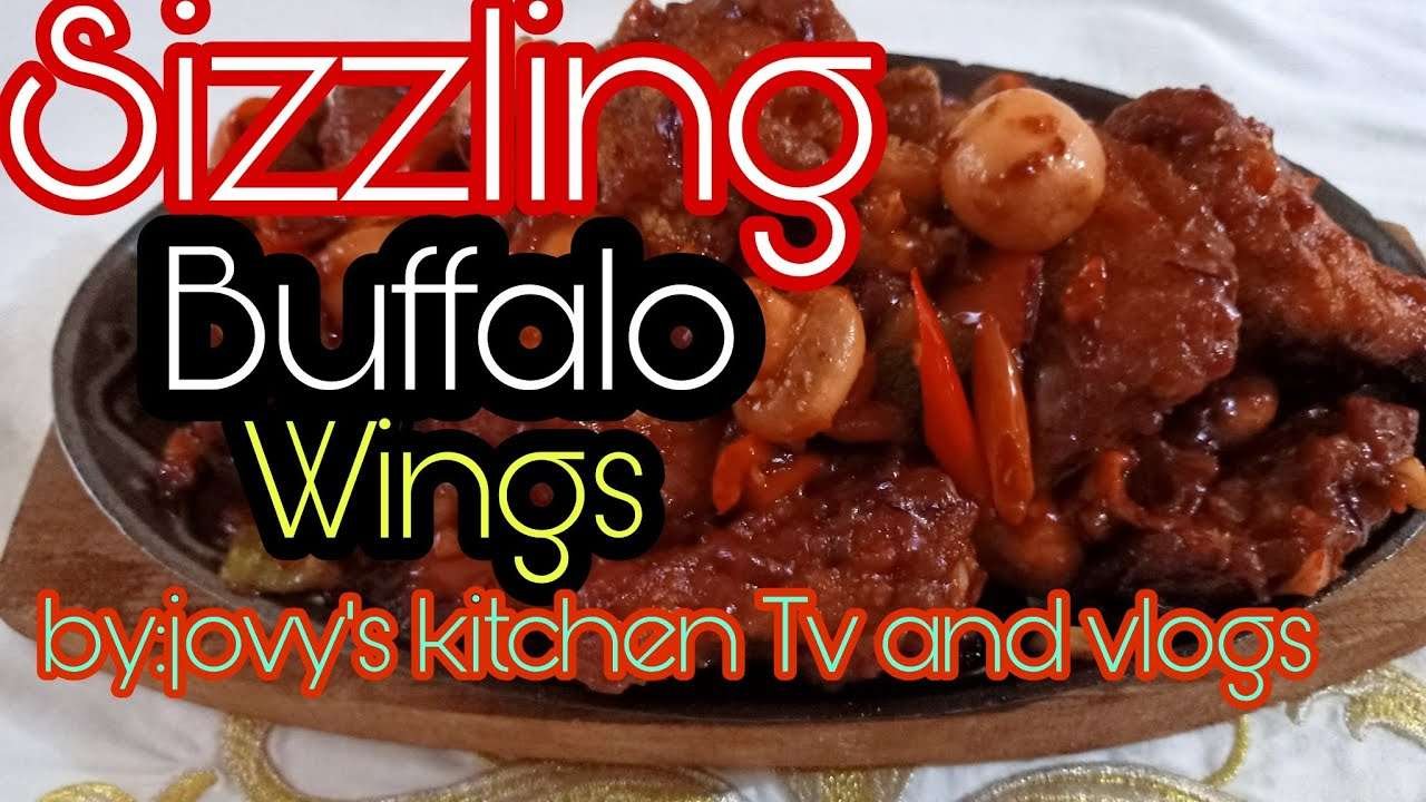 Sizzling Chicken Buffalo Wings l Easy to cook by: jovy's kitchen Tv and vlogs