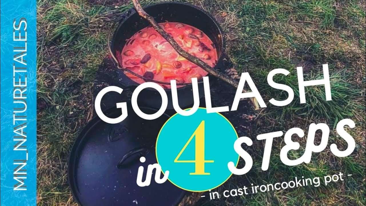 Camping Food – Goulash in 4 Steps in cast iron cooking pot