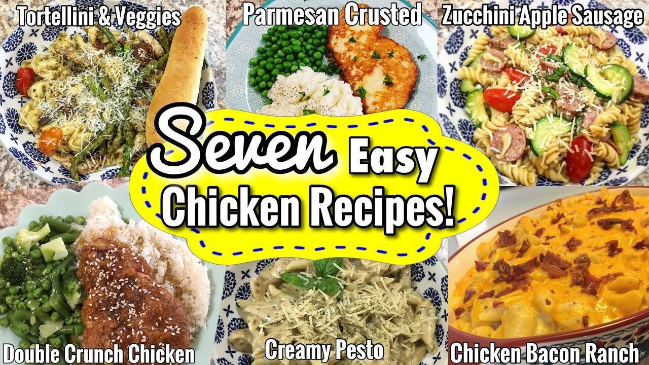 WHATS FOR DINNER? *SEVEN* HEARTY CHICKEN RECIPES | SUPER FAST & EASY CHICKEN DINNERS | JULIA PACHECO