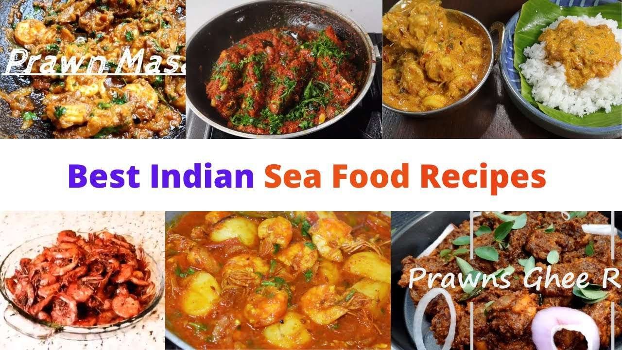 Best Indian Sea Food Recipes (Fish & Prawns)
