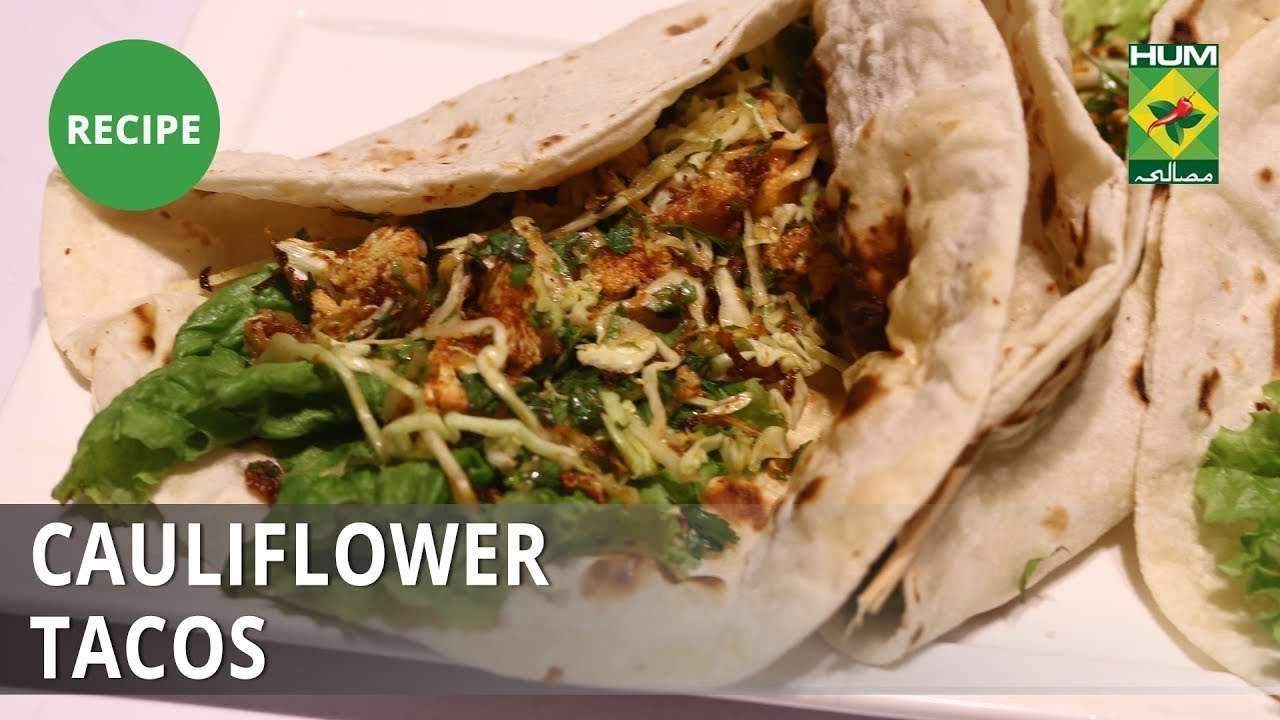 Cauliflower Tacos Recipe | Dawat | Abida Baloch | Mexican Food
