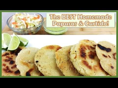 The BEST Homemade Papusas! (w/Easy Curtido Recipe!)