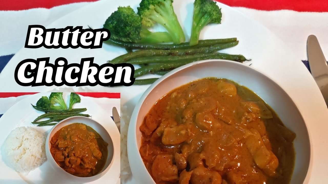 Butter Chicken for you to remember me||Team Veve Jean