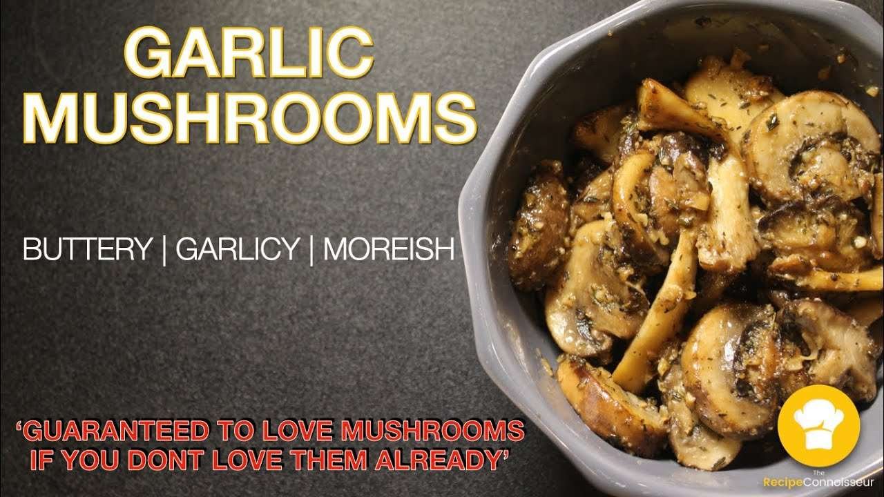 HOW TO MAKE THE BEST GARLIC MUSHROOMS | 100% loved recipe | VEGAN | TheRecipeConnoisseur