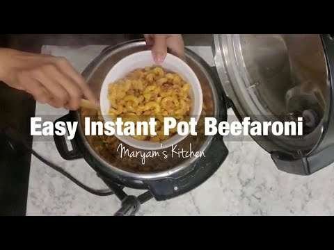 INSTANT POT BEEFARONI | MARYAM'S KITCHEN