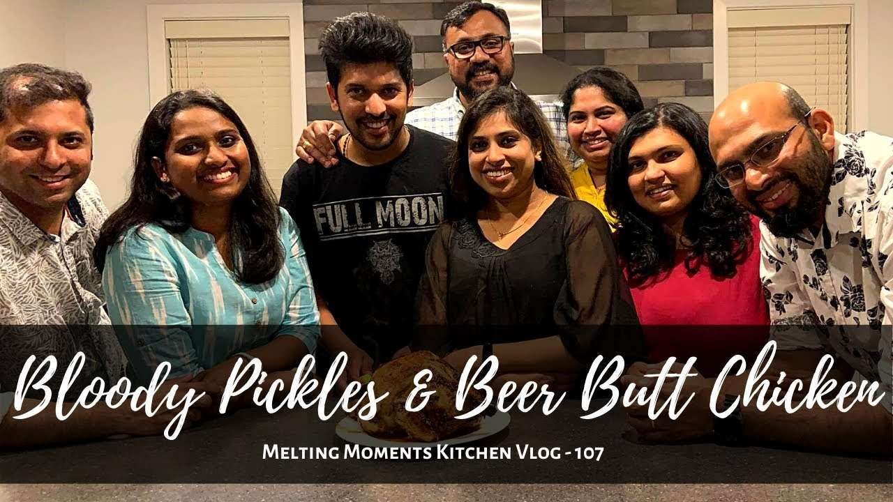 Beer Butt Chicken | Bloody Pickles Weekend Fun | MMK Vlogs -107