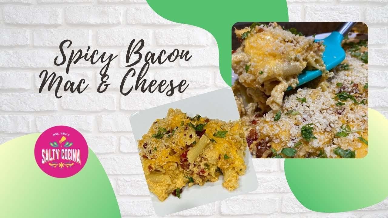 Thanksgiving Spicy Bacon Mac N Cheese Recipe