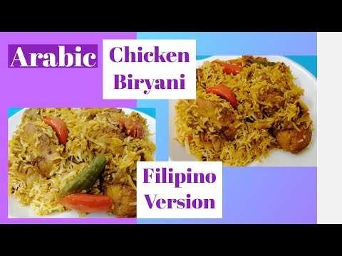 ARABIC CHICKEN BIRYANI || Filipino Version on How to cook BIRYANI