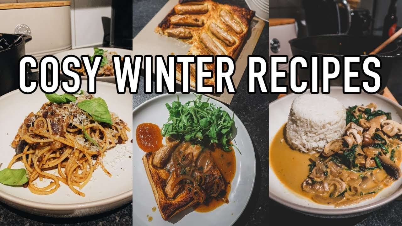 COSY AUTUMN & WINTER MEALS | 3 Easy & Tasty Vegetarian Recipes