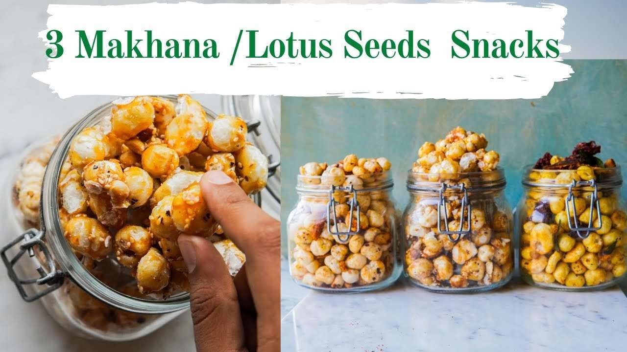 3 Makhana snack Recipes | How to roast phool Makhana | fox nuts / Lotus seeds for Weight Loss